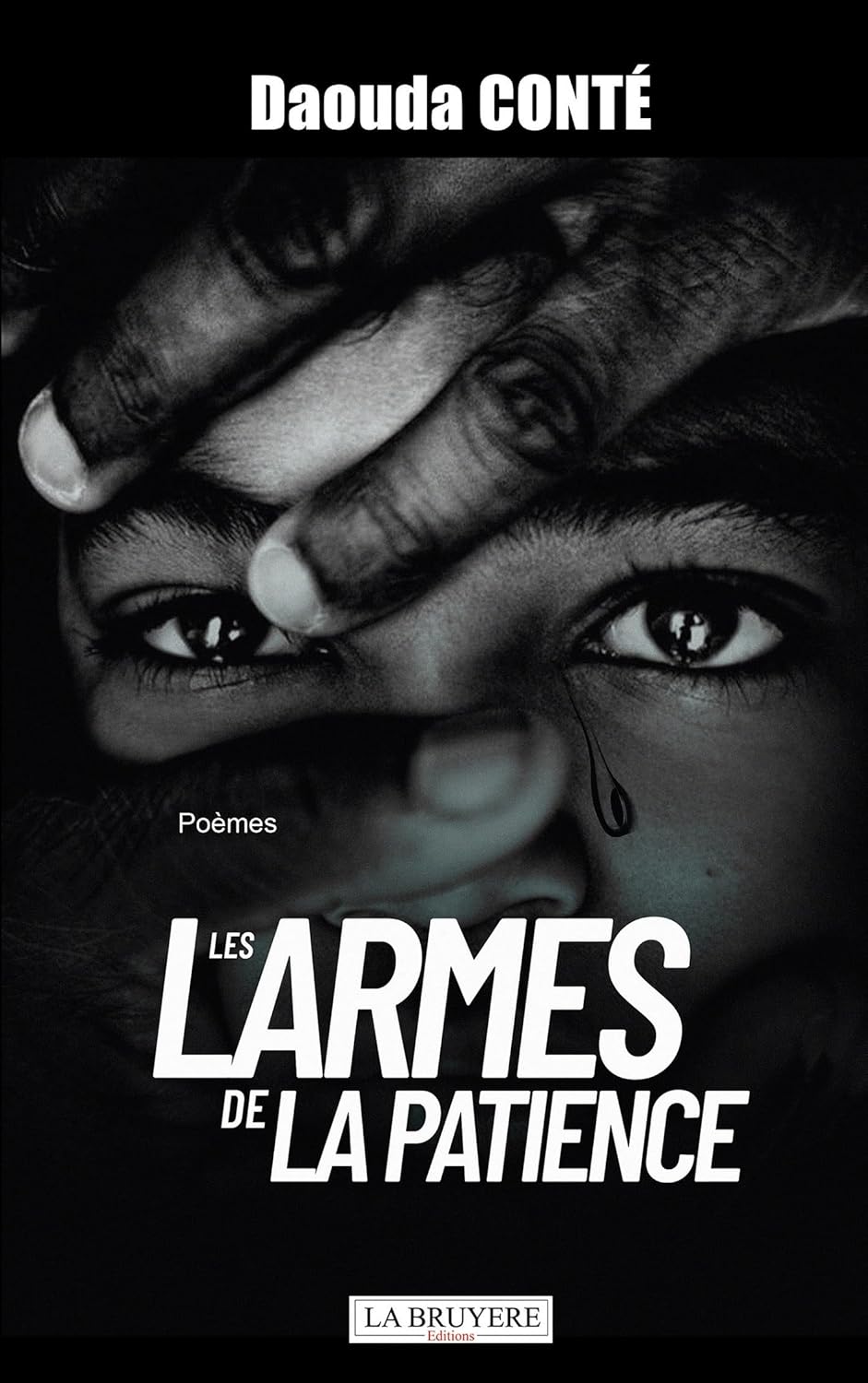 Les Larmes de la Patience — Daouda Conté